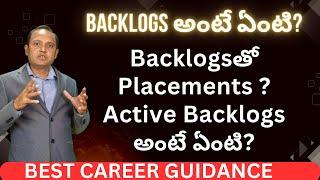 B.Tech Backlogs | Placements linked with Backlogs | Drop Outs