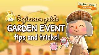 How to play the GARDEN EVENT in Pocket Camp Complete  (Beginner Tips & Tricks)