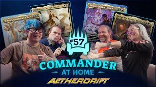 Aetherdrift Commander First Look | Gavin Verhey Ruins Everything | Commander at Home Episode 57