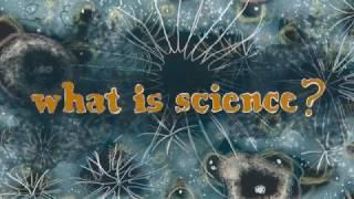 What is Science?