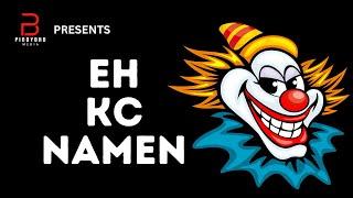 OPM | Eh KC Namen | Official Music Lyric Video