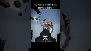 The best bedwars player!!#minecraft #minecraftpvp #bedwars