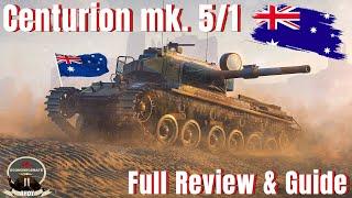 WOTB I Centurion MK. 5/1 RAAC I Full Review and Guide!