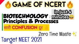 SuperFast Revision In Just 3 Minutes| Biotechnology: Prin. & Proc. | Game Of Ncert (Vid-15) | Neet