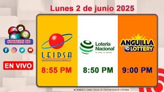 Lotería Nacional LEIDSA y Anguilla Lottery en Vivo  |  Lunes 2 de junio 2025/ 8:55 P.M