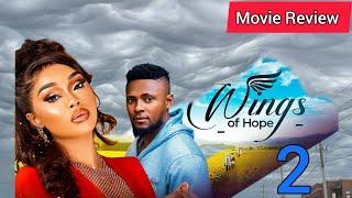 WINGS OF HOPE 2 (Preview) - Maurice Sam, Onyii Alex 2025 Latest Nollywood Full Review