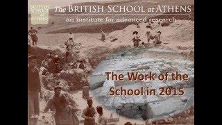 Prof. J. Bennet 'The Work of the British School at Athens in 2015'