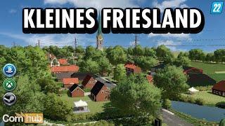 LS22 Maps - Kleines Friesland - LS22 Mapvorstellung