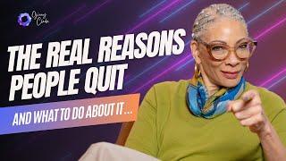 The Real Reasons People Quit (And What to Do About It)