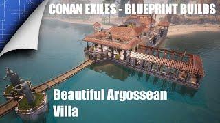 Conan Exiles - Blueprint Builds - Argossean Villa