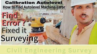 How to Check Autolevel Machine Level Errors: A Simple Guide