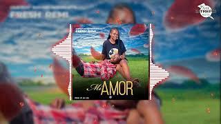 Fresh Remi - Mi amor | Audio