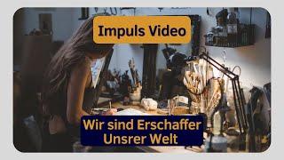 Wir erschaffen Permanent Impuls Video