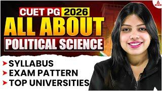 All About CUET PG 2026 Political Science  Complete Syllabus, Exam Pattern & Top Universities