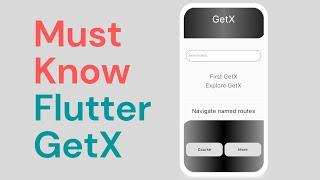 GetX Tutorial Flutter | Learn GetX Route Management | GetX Navigation