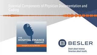 Essential Components of Physician Documentation and Coding