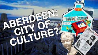 Aberdeen: City of Culture? (2022 Mini Documentary)