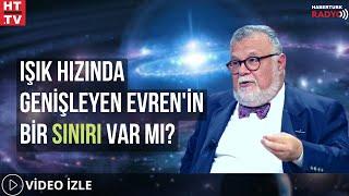 Işık Hızında Genişleyen Evren'in Bir Sınırı Var Mı ?