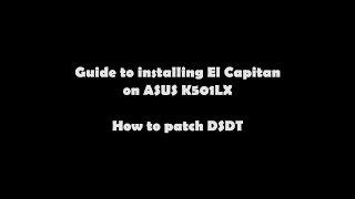 Hackintosh on ASUS K501LX - How to patch DSDT