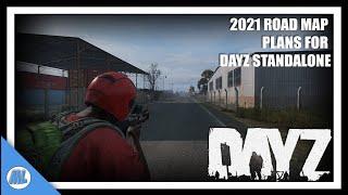 DayZ Standalone 2021 New Roadmap Is Amazing!