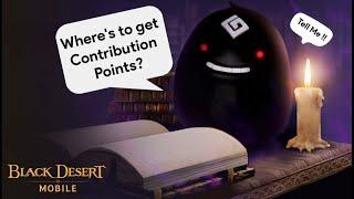 7 Tips to Get Contribution Points - Black Desert Mobile