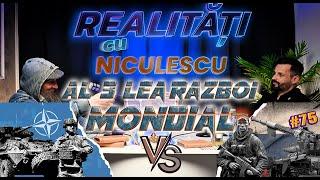 NATO vs RUSIA Al 3-lea Război Mondial UN RĂZBOI TĂCUT - ”Omul Străzii” - Realități cu Niculescu #75