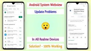 Android System Webview Update Problems In All Realme Devices - How To Solve - 100% Working  ~ RJ 