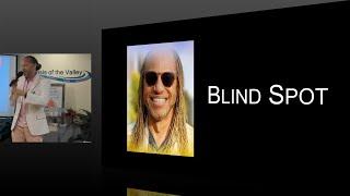11.17.19 - "Blind Spot" by Pastor Eric Johnson