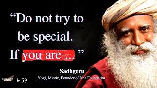 Top 20 Life Changing Inspirational Quotes By Sadhguru Jaggi Vasudev |