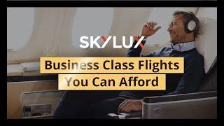 SkyLux Travel: Business Class Flights You Can Afford