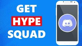 How to get Hypesquad on Discord Mobile (Updated)