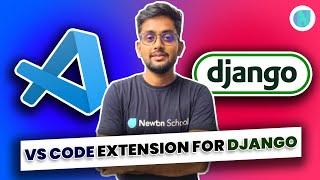 BEST VS CODE EXTENSION FOR DJANGO DEVELOPMENT !! Django Vs code Setup