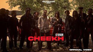 Cheekh | G khan ( Video Song ) ft. Hobby Dhaliwal | Fresh Media Records