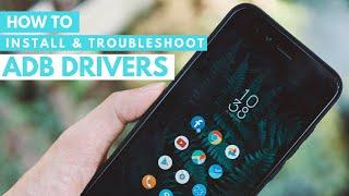 Install and Troubleshoot Android ADB Drivers on Windows 10 and Windows 11 PC