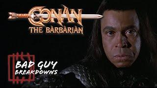 Thulsa Doom (Conan the Barbarian) | Bad Guy Breakdowns