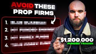 $1,200,000 Funded Trader Reveals: Best Prop Firms To Trade With 2024 (And Props To AVOID)