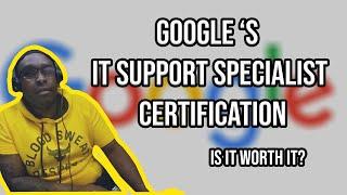 Google IT Support Professional Certificate Review [My Experience] - IS IT WORTH IT!