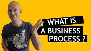 What is a (business) process?