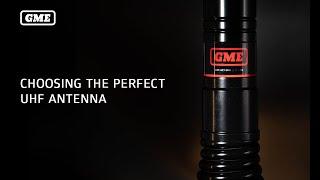 Choosing the perfect UHF Antenna | GME