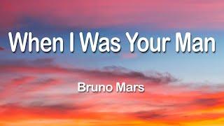 Bruno Mars - When I Was Your Man 1 Hour (Lyrics)