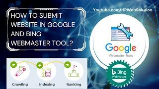 How to add a Website in Google & Bing Webmaster? | Website Indexing & Crawling | SEO Checklist 2023