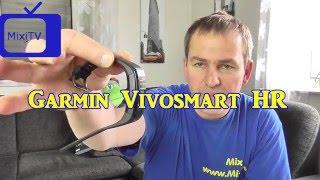 MixiTV Test Garmin Vivosmart HR