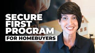 Secure First Program: Buy a New Home Before You Sell