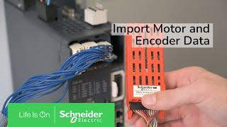 How to Import Motor and Encoder Data to the Safety Configuration | Schneider Electric Support