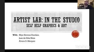 Artist Lab: Álvaro Márquez, Juan de Dios Mora & Miyo Stevens-Gandara