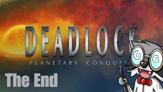 Deadlock (Rose Colored GoGgles) 9: Finale