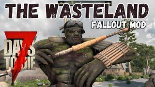 Super Mutants are INSANE! - 7 Days to Die - Wasteland (Fallout) Mod - Day 10