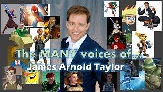 The MANY Voices of - James Arnold Taylor