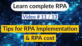 Tips for RPA implementation & What is the cost - Robotic process automation