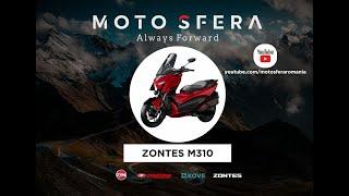 ZONTES M310 - Cel mai sportiv scuter de oraș -  Episodul 2 din seria MAXI-SCUTERE MOTOSFERA